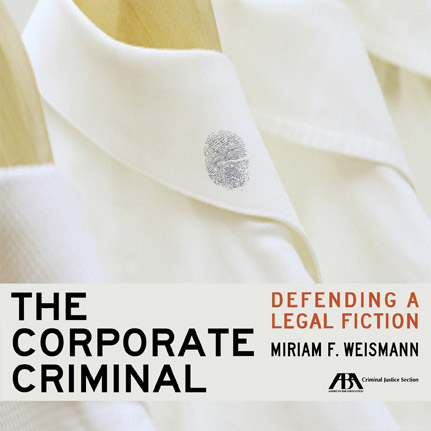 The Corporate Criminal The Corporate Criminal